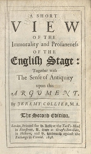 Collier, A short View of the Immorality...,1698