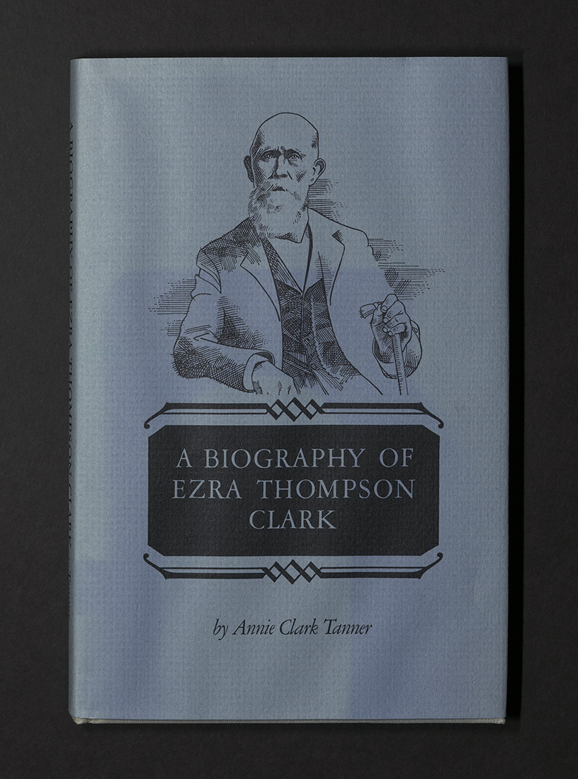 Biography of Ezra Thompson Clark