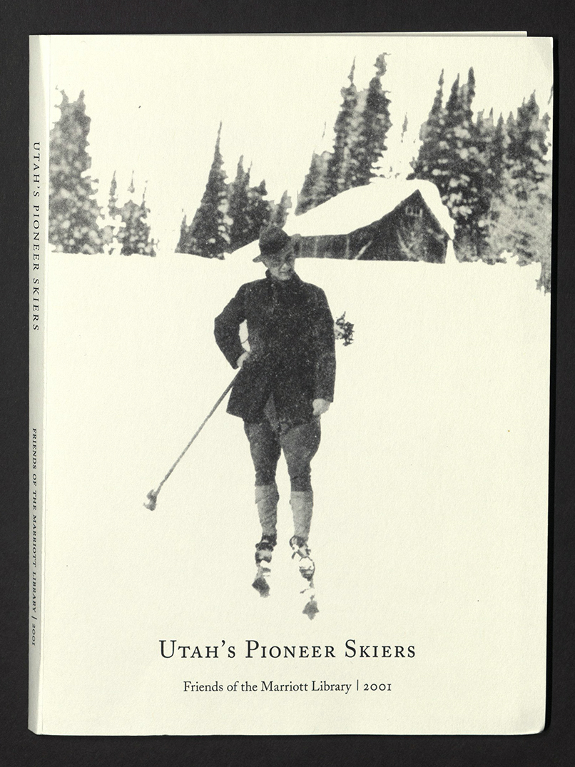 Utah's Pioneer Skiers