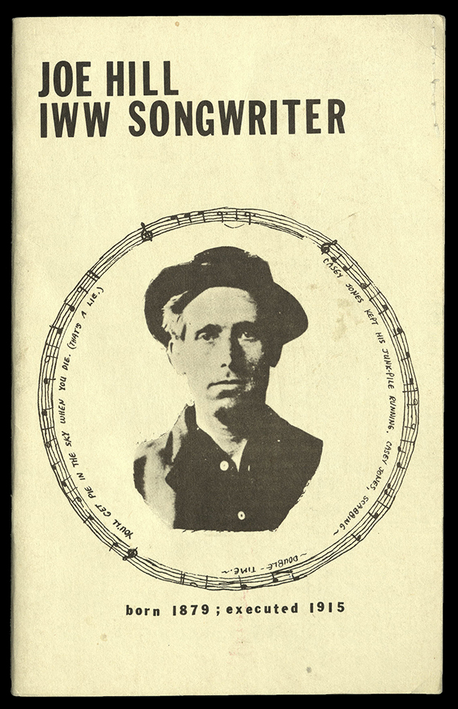 Joe Hill, IWW Songwriter