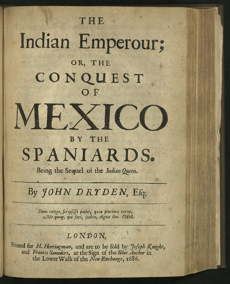 John Dryden, The Indian Emperor