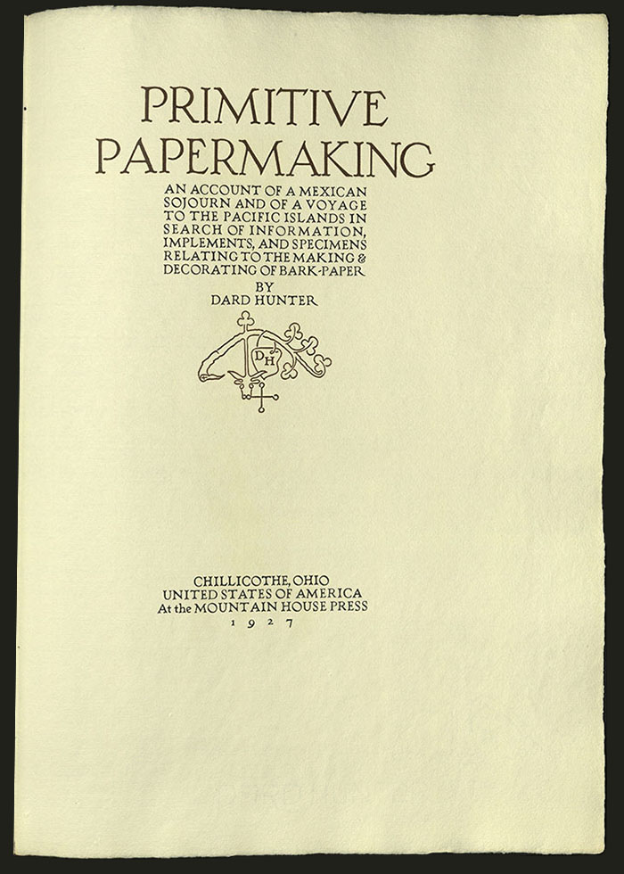 Primitive Papermaking, title page