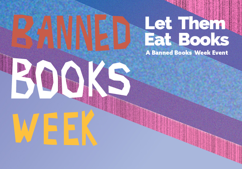 Banned Books Week Let them Eat Books