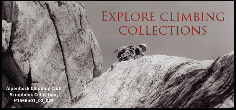 Black-and-white photograph of a member of the Alpenbock Climbing Club ascending a rockface with text reading "Explore Climbing Collections" and linking to a library guide on climbing collections.