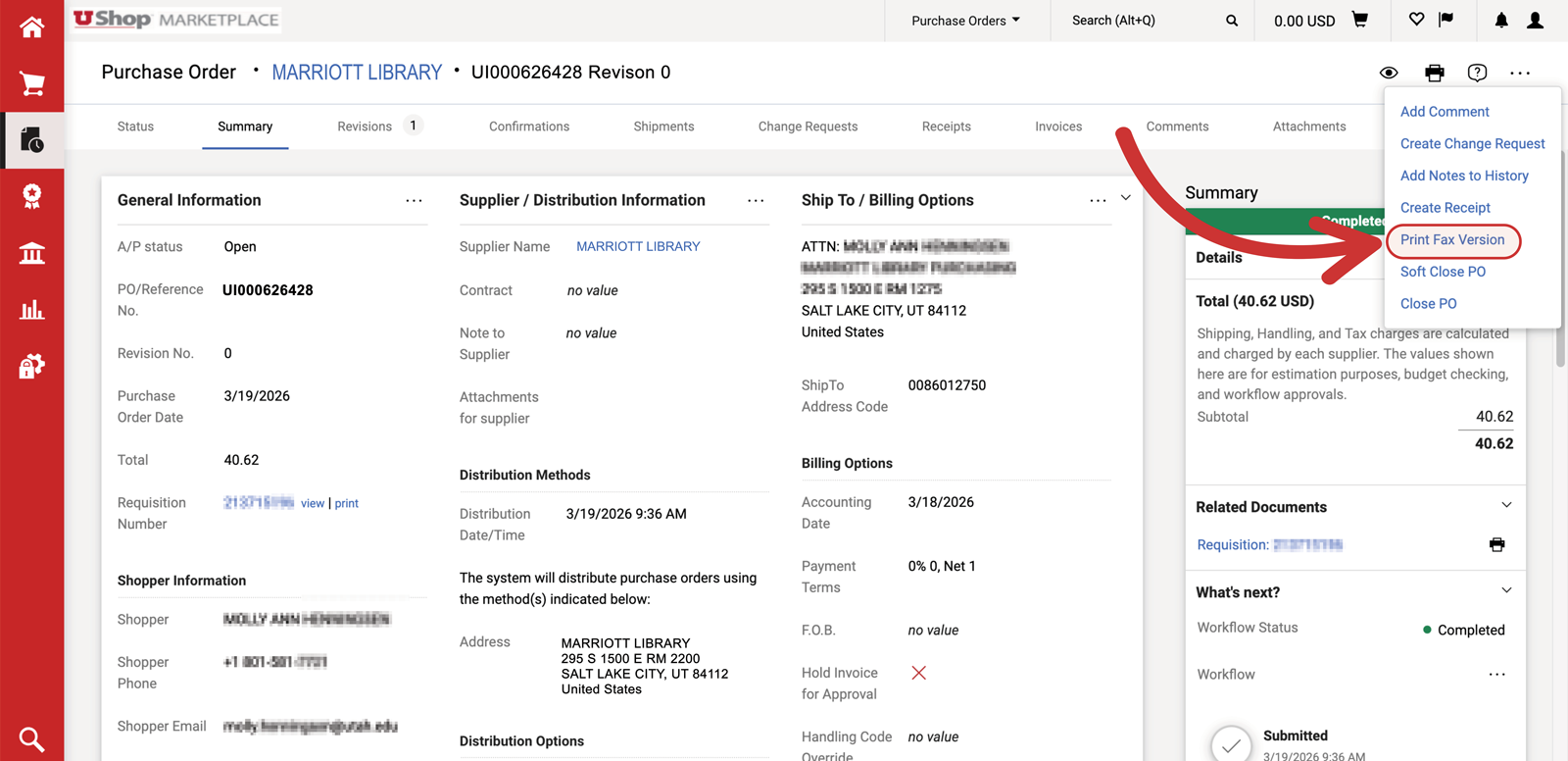 A screenshot of completed UShop. Under the three dots in the upper right hand corner is an option to print fax version of the PO.