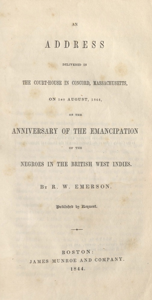 Ralph Waldo Emerson, An Address Delivered…, 1844