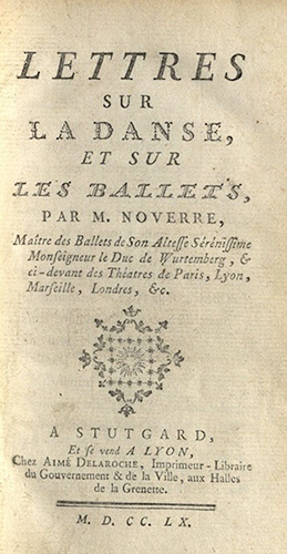 Noverre, Letters Sur la Danse..., 1760