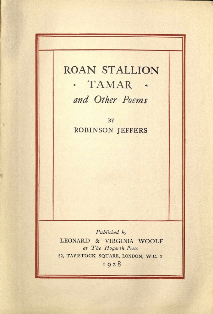 Jeffers, Roan stallion, tamar, and other poems, 1929